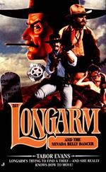 Longarm 257: Longarm and the Nevada Bellydancer