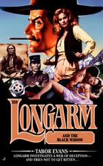 Longarm 259: Longarm and the Black Widow