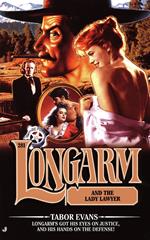 Longarm #281: Longarm and the Lady Laywer