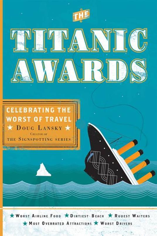 The Titanic Awards