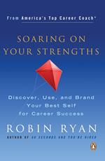 Soaring on Your Strengths