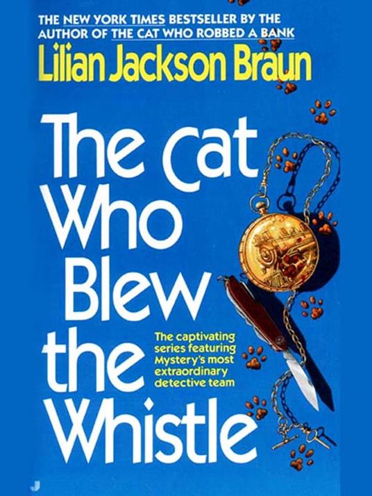 The Cat Who Blew the Whistle