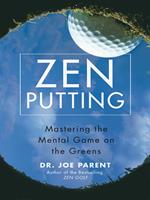 Zen Putting