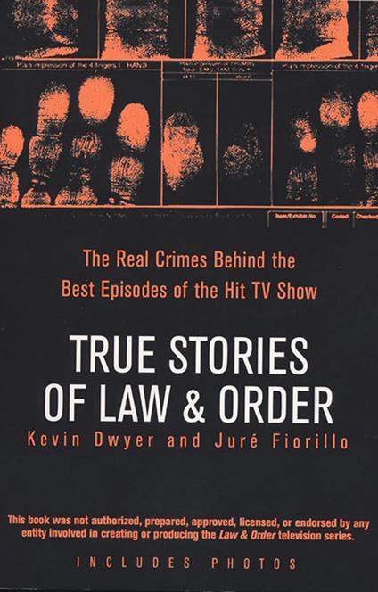 True Stories of Law & Order