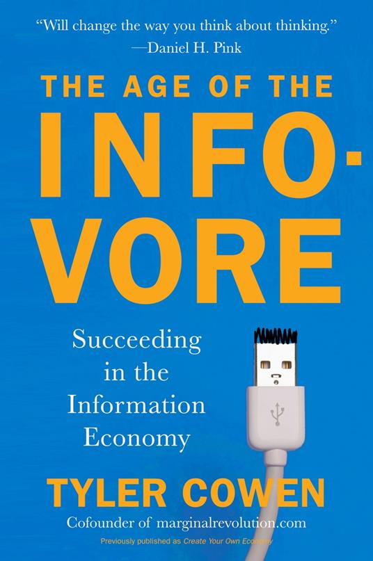 The Age of the Infovore