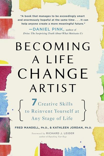 Becoming a Life Change Artist