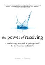 The Power of Receiving