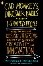 CAD Monkeys, Dinosaur Babies, and T-Shaped People