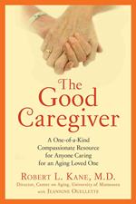 The Good Caregiver