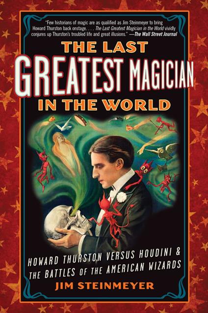 The Last Greatest Magician in the World