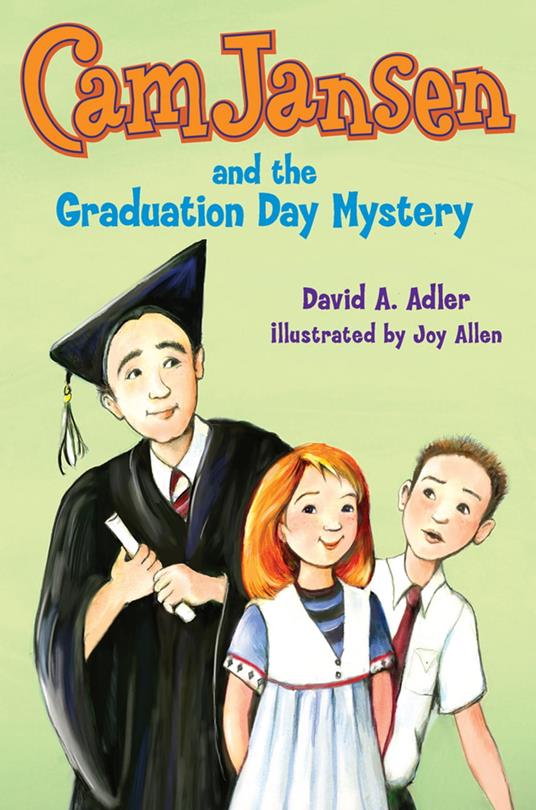 Cam Jansen and The Graduation Day Mystery #31 - David A. Adler - ebook