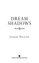 Dream Shadows