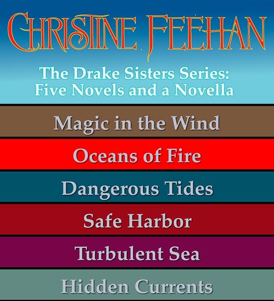 Christine Feehan's Drake Sisters Series