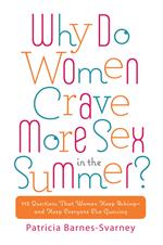 Why Do Women Crave More Sex in the Summer?