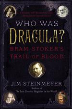 Who Was Dracula?