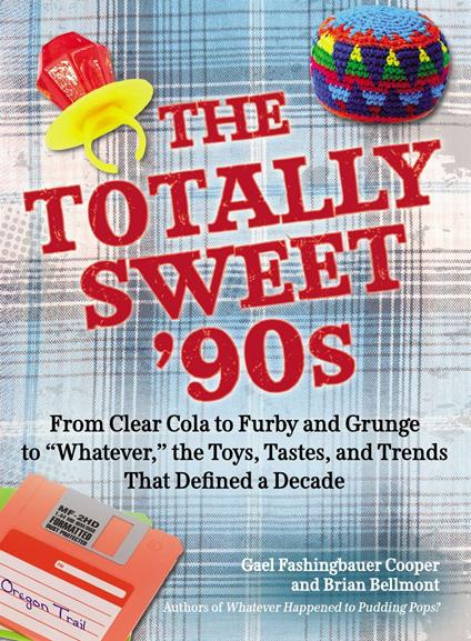 The Totally Sweet 90s