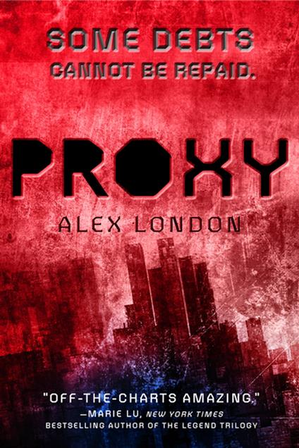 Proxy - Alex London - ebook