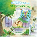 The Night Before St. Patrick's Day