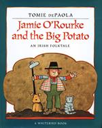 Jamie O'Rourke and the Big Potato