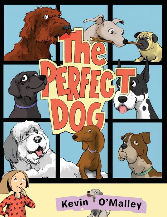 The Perfect Dog - Kevin O'Malley - ebook