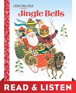 Jingle Bells: Read & Listen Edition