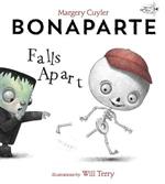 Bonaparte Falls Apart: A Funny Skeleton Book for Kids and Toddlers