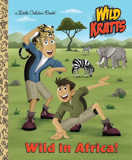 Wild in Africa! (Wild Kratts) - Chris Kratt,Martin Kratt,Jason Fruchter - ebook