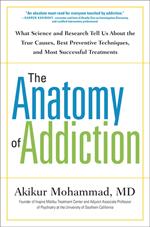 The Anatomy of Addiction