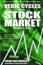 Vedic Cycles of the Stock Market, Volume 3: ETFs