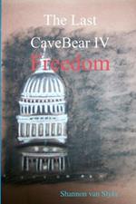 The Last CaveBear IV Freedom