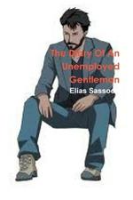 The Diary Of An Unemployed Gentleman