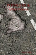 POTHOLES & Other Poems