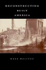 Deconstructing Built America