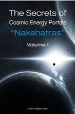 The Secrets of Cosmic Energy Portals 