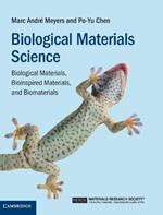 Biological Materials Science: Biological Materials, Bioinspired Materials, and Biomaterials