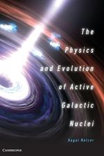 The Physics and Evolution of Active Galactic Nuclei