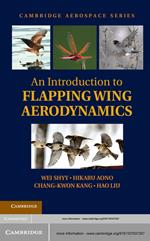 An Introduction to Flapping Wing Aerodynamics