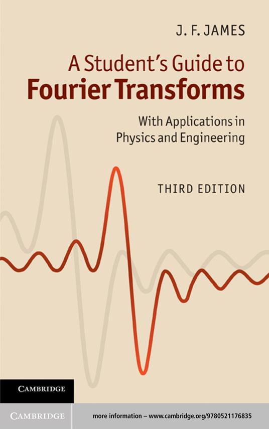 A Student's Guide to Fourier Transforms