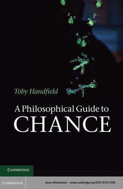 A Philosophical Guide to Chance