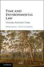 Time and Environmental Law: Telling Nature's Time