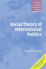 Social Theory of International Politics