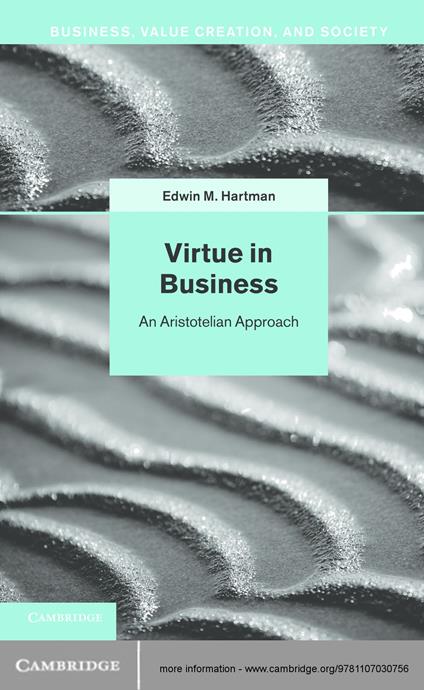 Virtue in Business