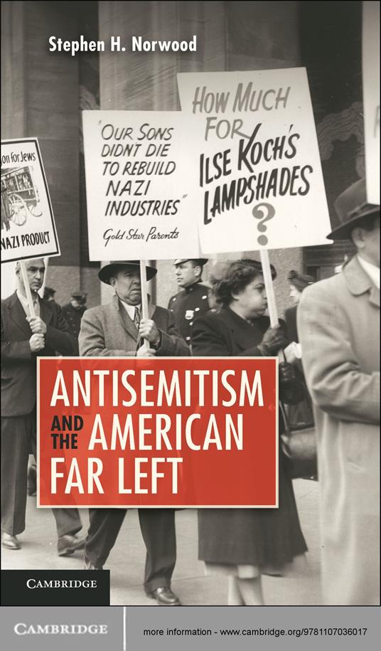 Antisemitism and the American Far Left