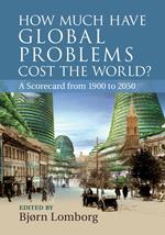 How Much have Global Problems Cost the World?