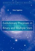 Evolutionary Processes in Binary and Multiple Stars