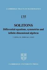 Solitons: Differential Equations, Symmetries and Infinite Dimensional Algebras