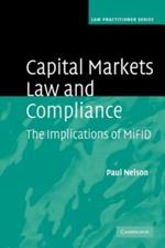 Capital Markets Law and Compliance: The Implications of MiFID