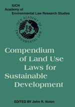 Compendium of Land Use Laws for Sustainable Development