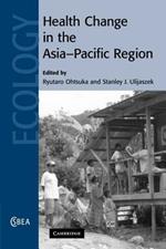 Health Change in the Asia-Pacific Region