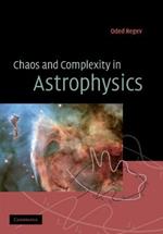 Chaos and Complexity in Astrophysics